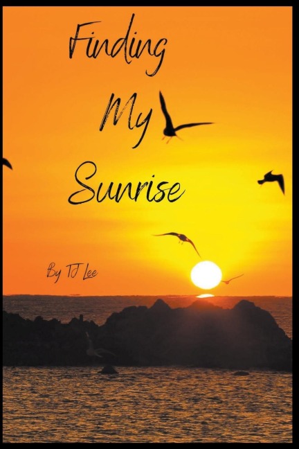 Finding My Sunrise