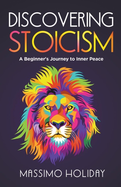 Discovering Stoicism: A Beginners Journey to Inner Peace