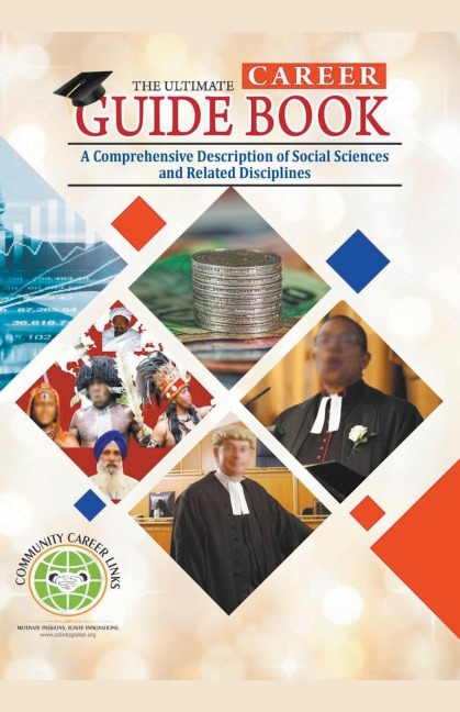 The Ultimate Career Guide Book: A Comprehensive Description of  Social Sciences and Related Disciplines