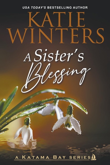 A Sisters Blessing