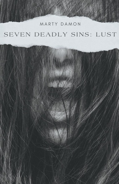 Seven Deadly Sins: Lust