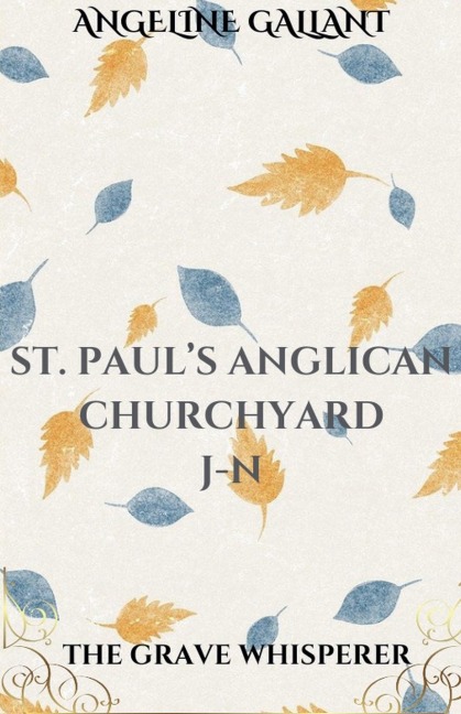St. Pauls Anglican Churchyard J - N