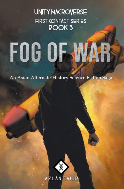 Fog of War: An Asian Alternate-History Science Fiction Saga