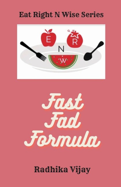 Fast FAD Formula: Lose weight with FAD Diets