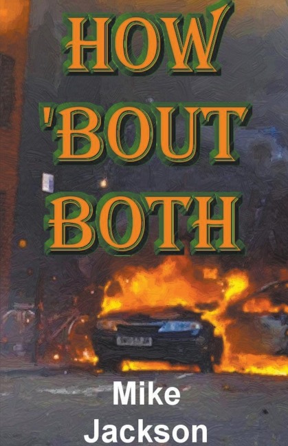 How bout Both