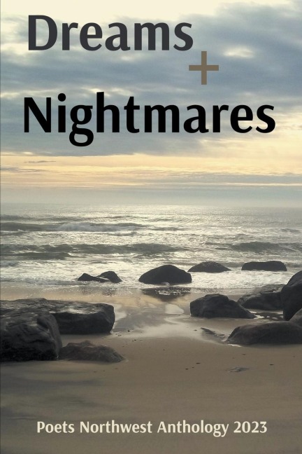 Dreams + Nightmares