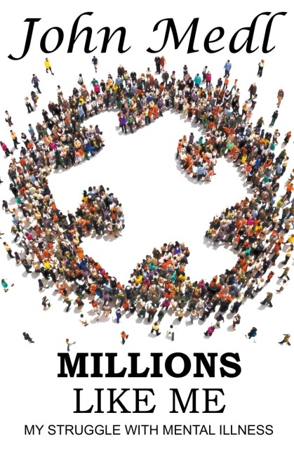 Millions Like Me: My Struggle with Mental Illness
