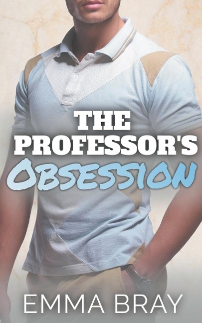 The Professors Obsession
