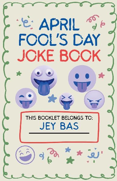 April Fools Day