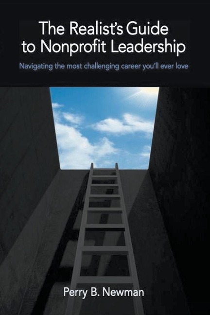 The Realists Guide to Nonprofit Leadership