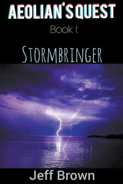 Aeolians Quest Book I: Stormbringer