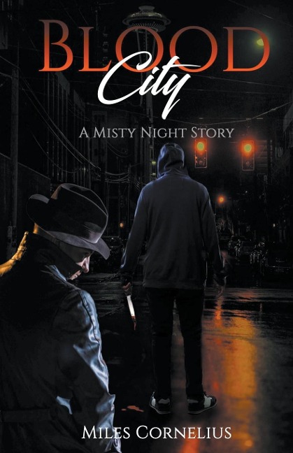 Blood City: A Misty Night Story