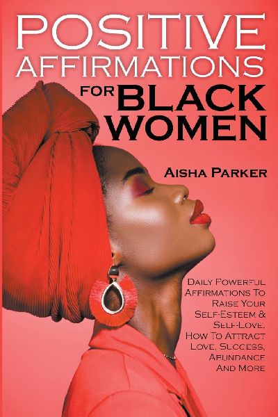 Positive Affirmations For Black Women