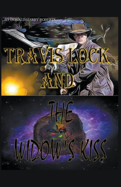 Travis Lock and The Widows Kiss