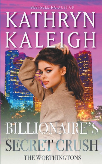 Billionaires Secret Crush
