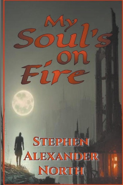 My Souls On Fire