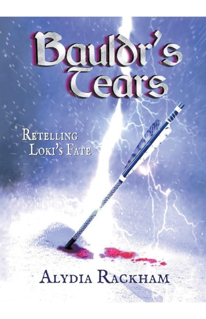 Bauldrs Tears: Retelling Lokis Fate