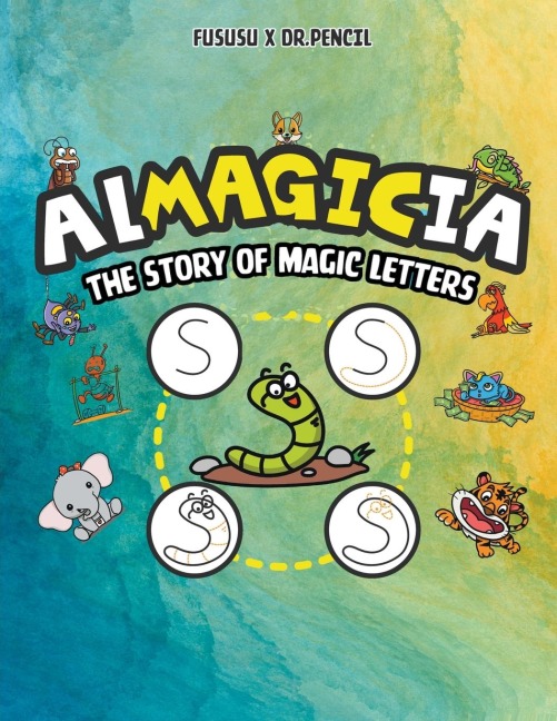 ALMAGICIA: The Story Of Magic Letters