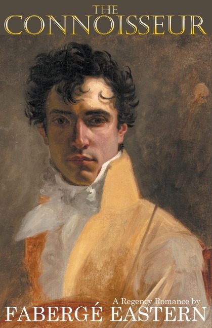 The Connoisseur: A Regency Romance