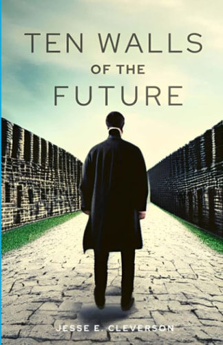Ten Walls of the Future