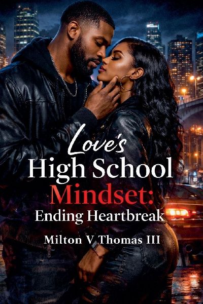 Loves High School Mindset: Ending Heartbreak