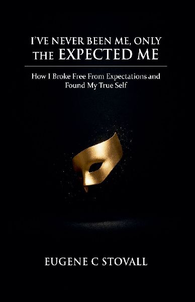 Ive Never Been Me, Only the Expected Me