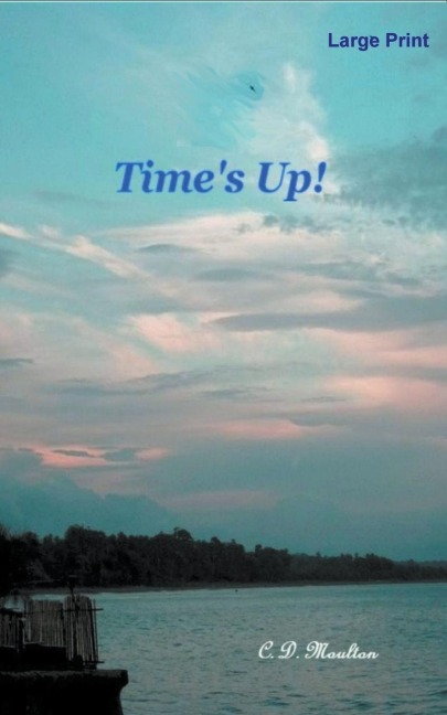 Times Up!