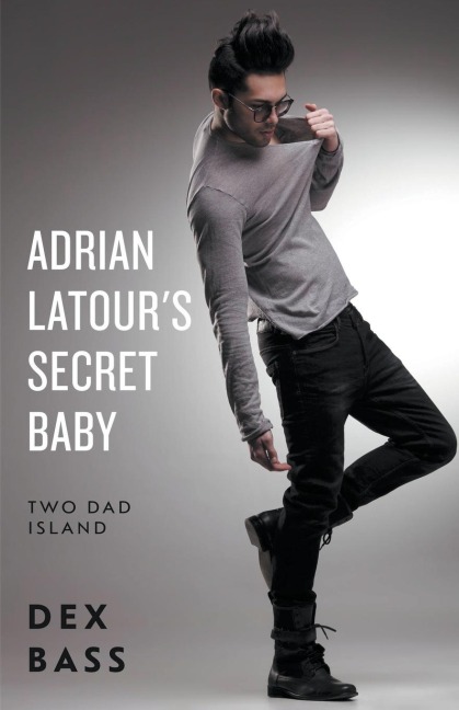 Adrian Latours Secret Baby