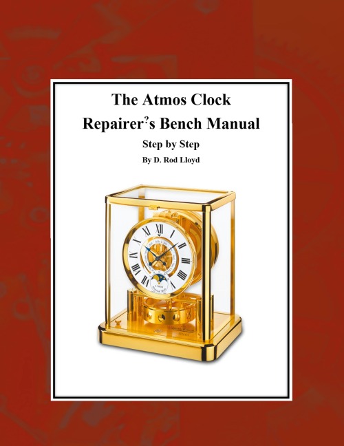 The Atmos Clock  Repairer?s Bench Manual, Step by Step