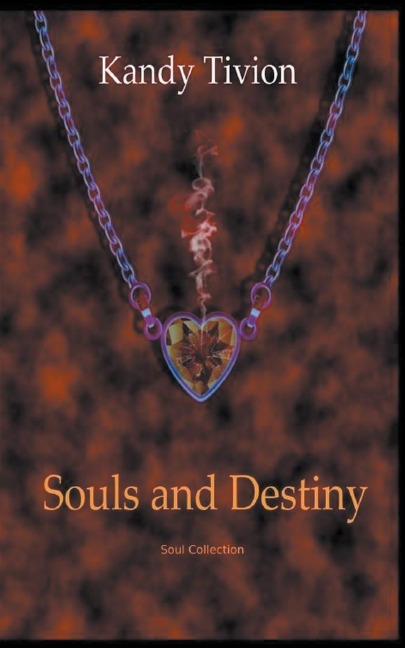 Souls and Destiny