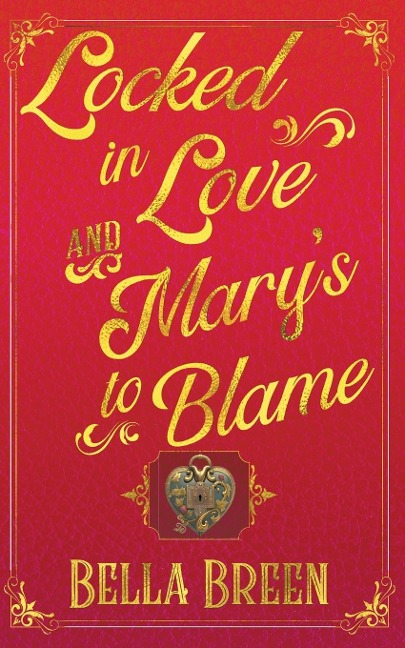 Locked in Love and Marys to Blame: Pride and Prejudice Variation