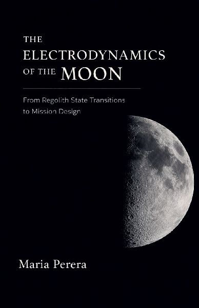The Electrodynamics of the Moon