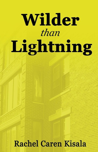 Wilder than Lightning