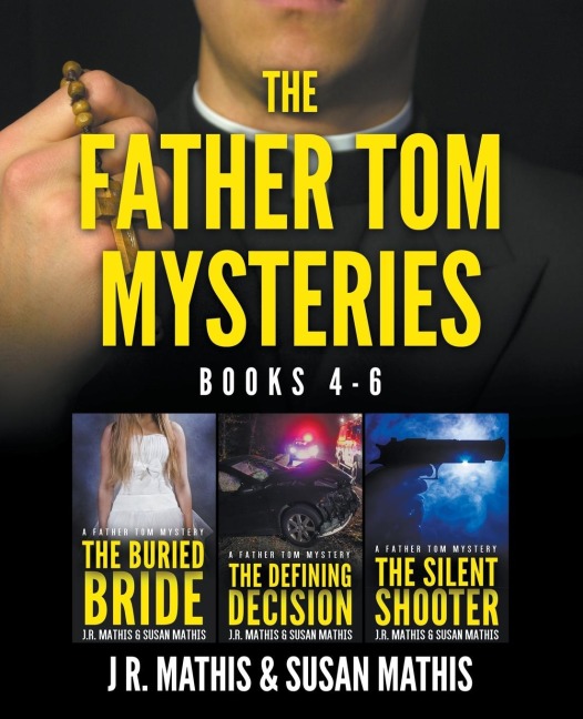 The Father Tom Mysteries: Books 4-6