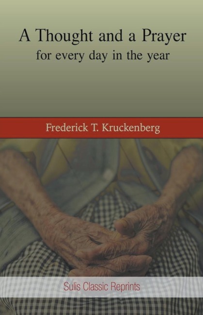 A Thought and a Prayer of Every Day of the Year