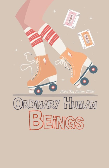 Ordinary Human Beings
