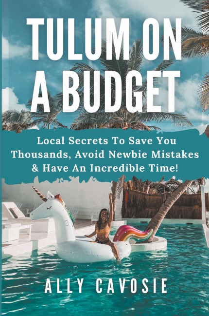 Tulum on a Budget