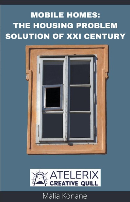 Mobile Homes: The Housing Problem Solution Of Xxi Century