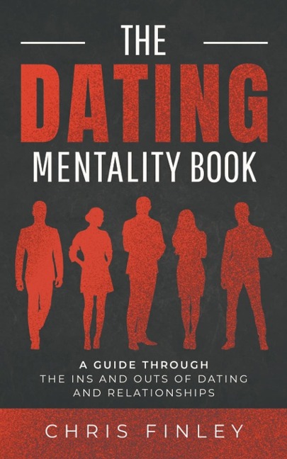 The Dating Mentality Book