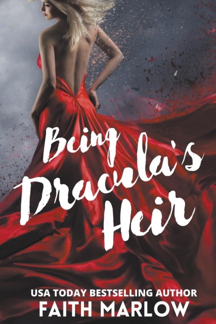 Being Draculas Heir (Being Mrs. Dracula Series Book 3)