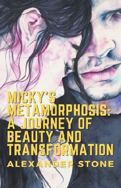 Micky's Metamorphosis: A Journey of Beauty and Transformation