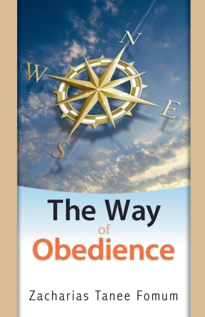 The Way Of Obedience