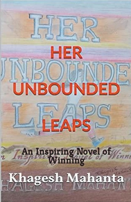 Her Unbounded Leaps: An Inspiring Novel of Winning