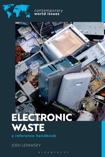 Electronic Waste: A Reference Handbook