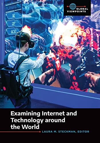 Examining Internet and Technology Around the World