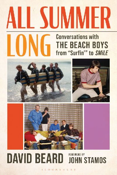 All Summer Long: Conversations with The Beach Boys from Surfin to SMiLE