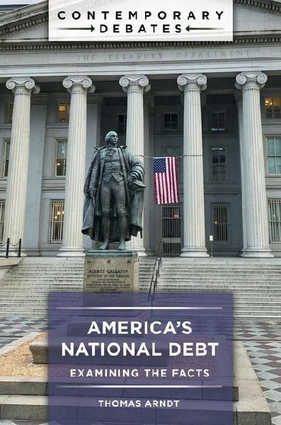 Americas National Debt: Examining the Facts