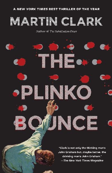 The Plinko Bounce: A Novel