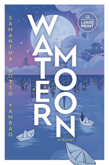 Water Moon: A Novel