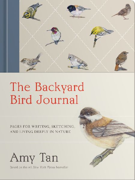 The Backyard Bird Journal: Pages for Writing, Sketching, and Living Deeply in Nature